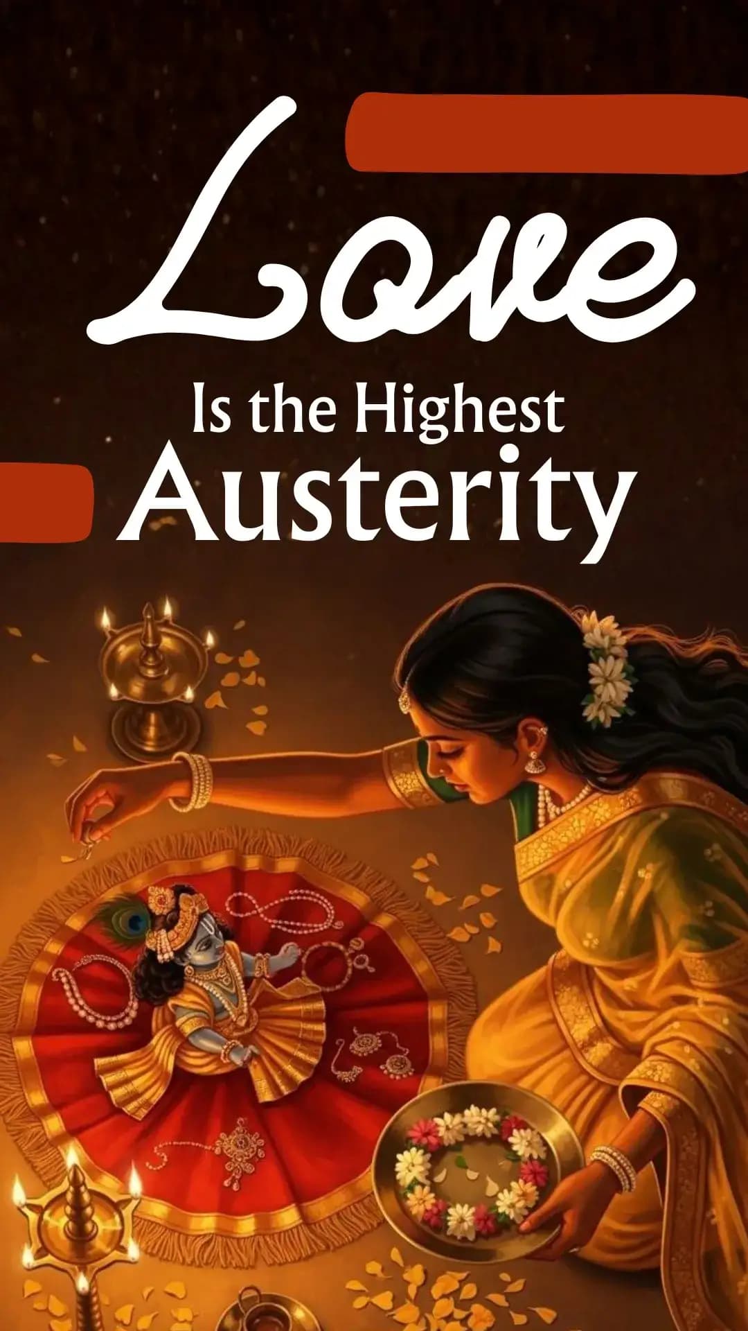 Love Is The Highest Austerity