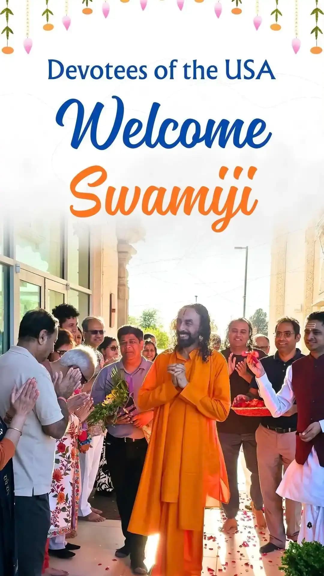 Devotees of the USA Welcome Swamiji