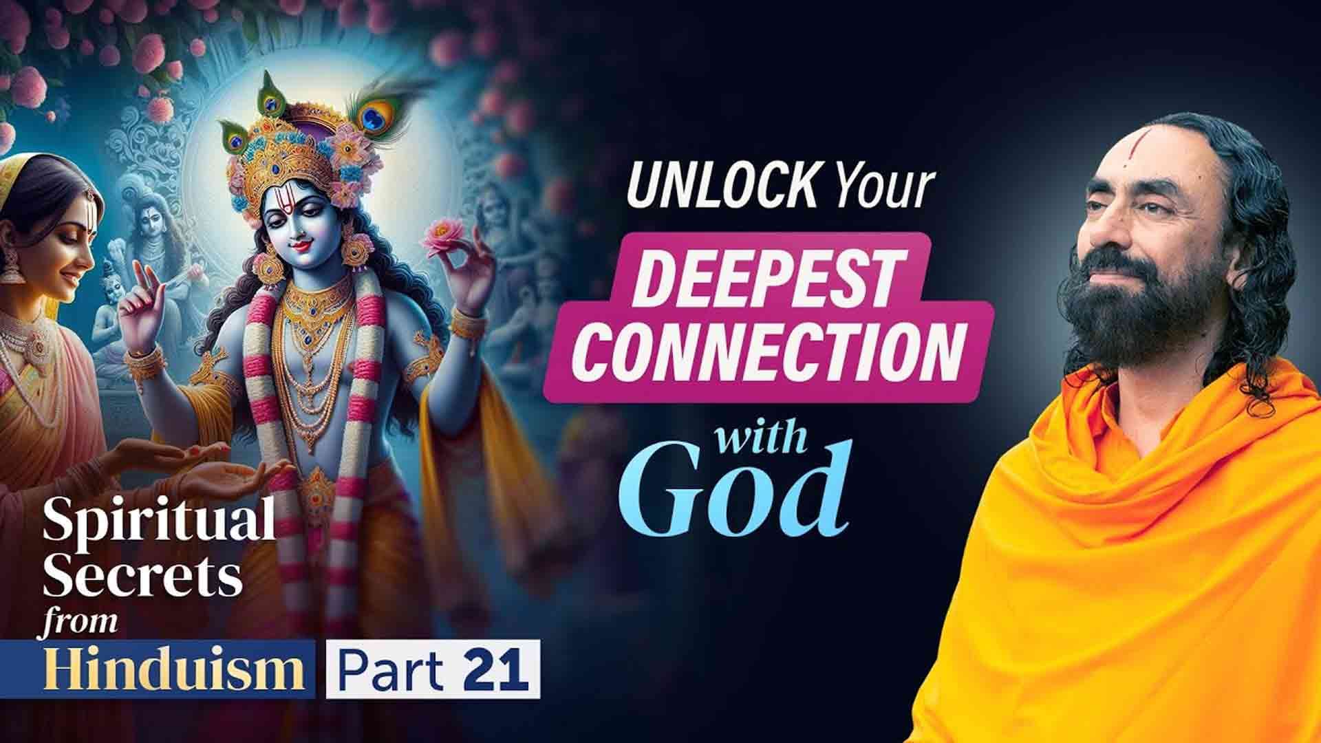 UNLOCK Your Deepest Connection with God - The 3 Ways to God Realization