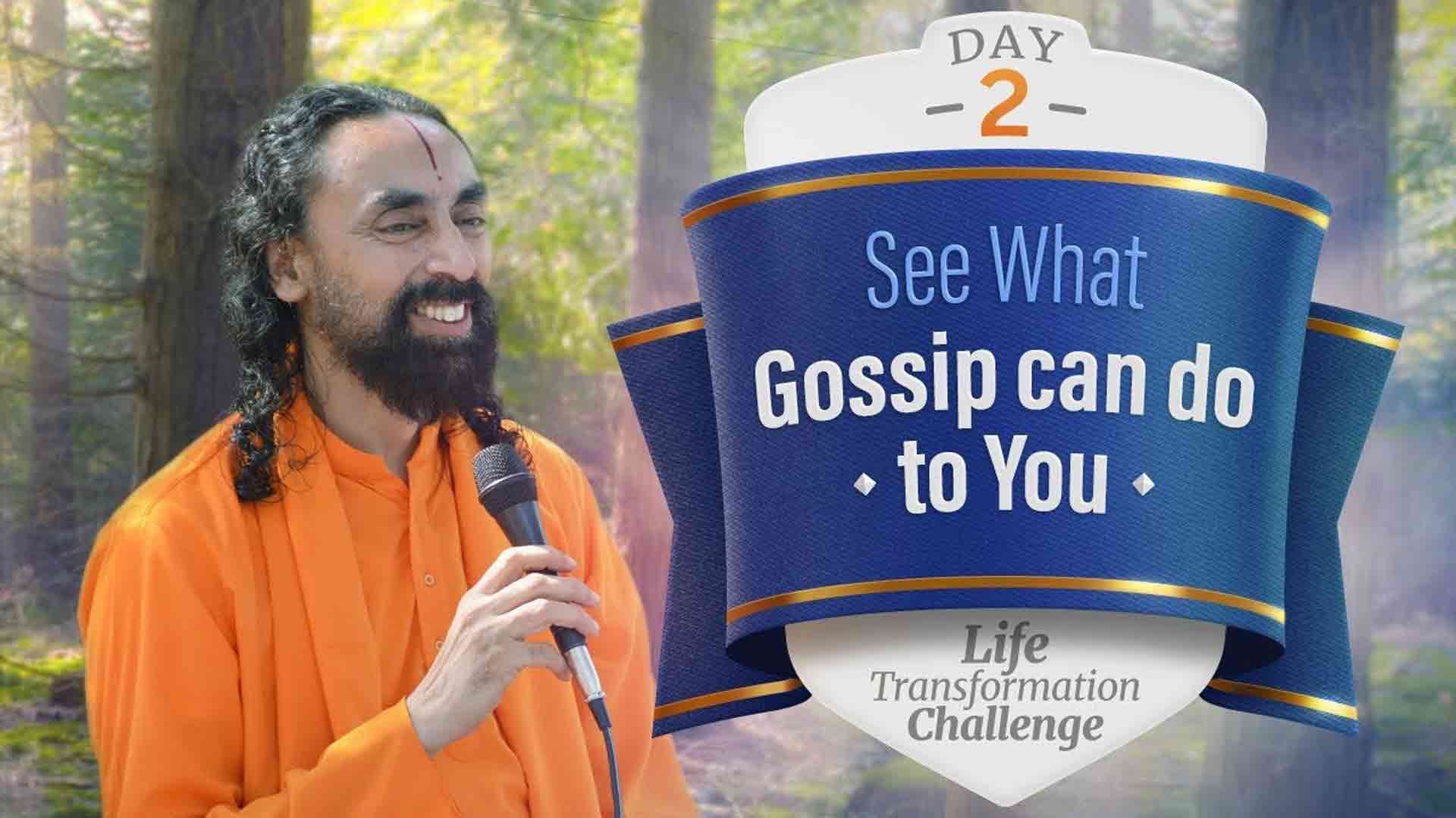 Watch This to See What Gossiping Can Do To You । Life Transformation Challenge 2/21