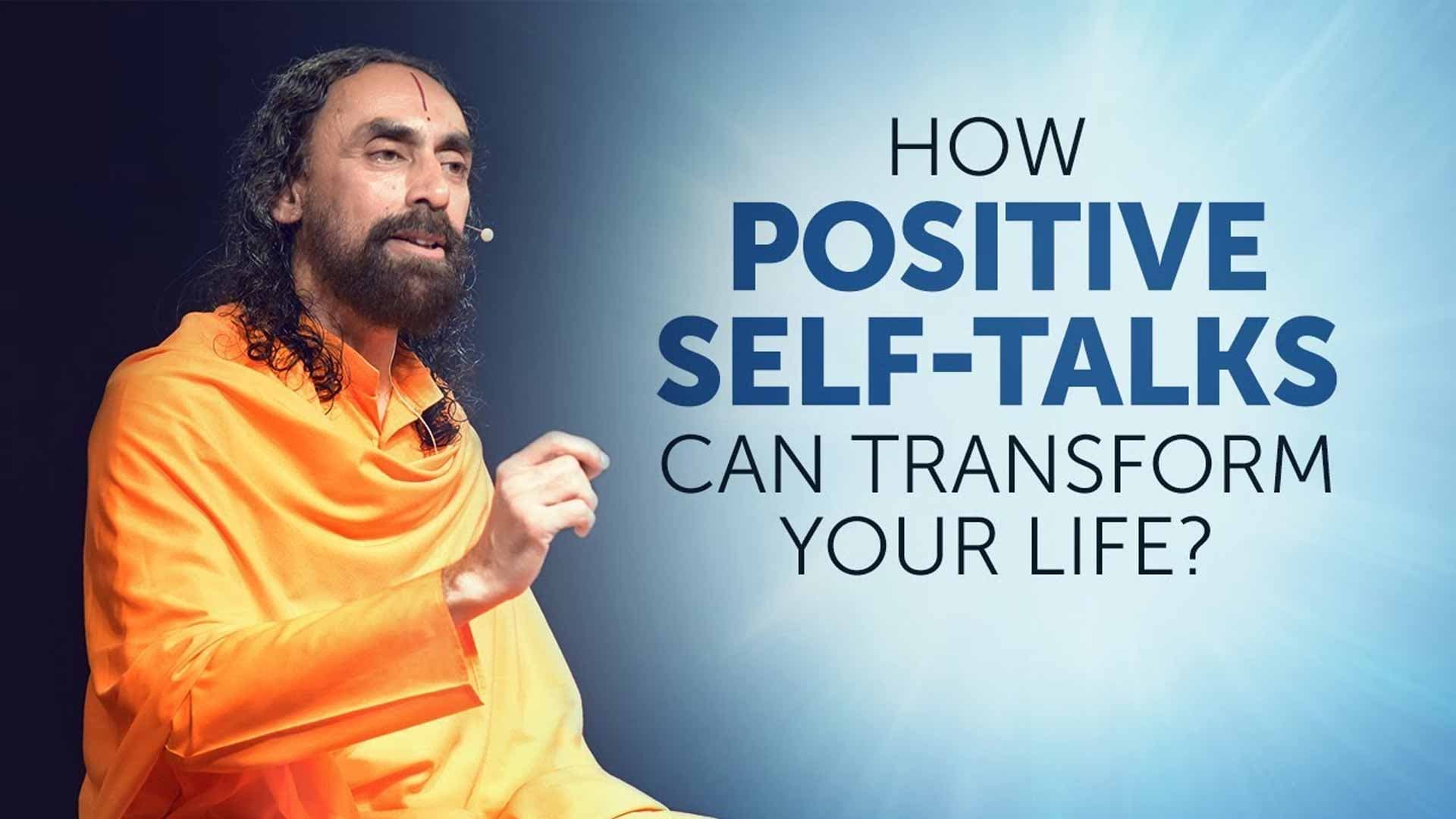 How Positive Self-Talks Can Transform Your Life?