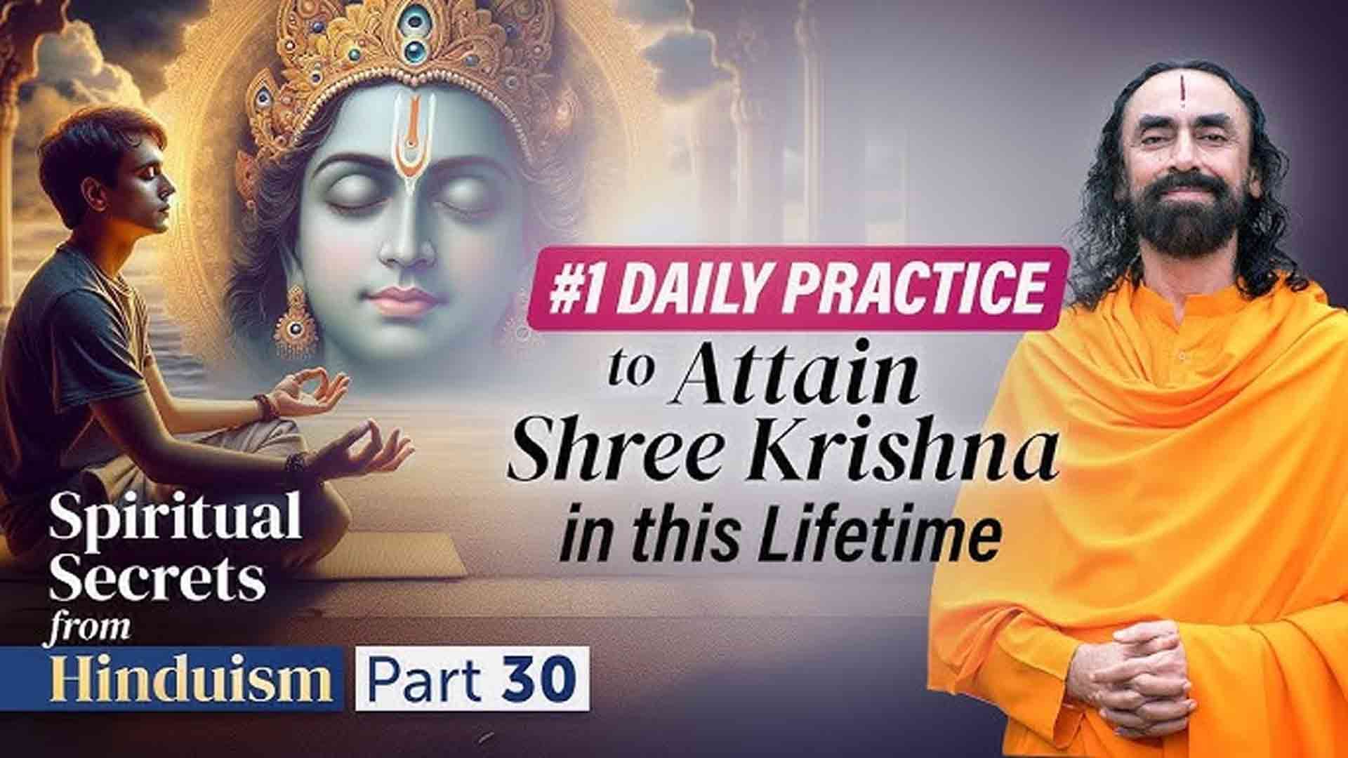 #1 Daily Practice to Attain Shree Krishna in This Lifetime and Clear your Karma
