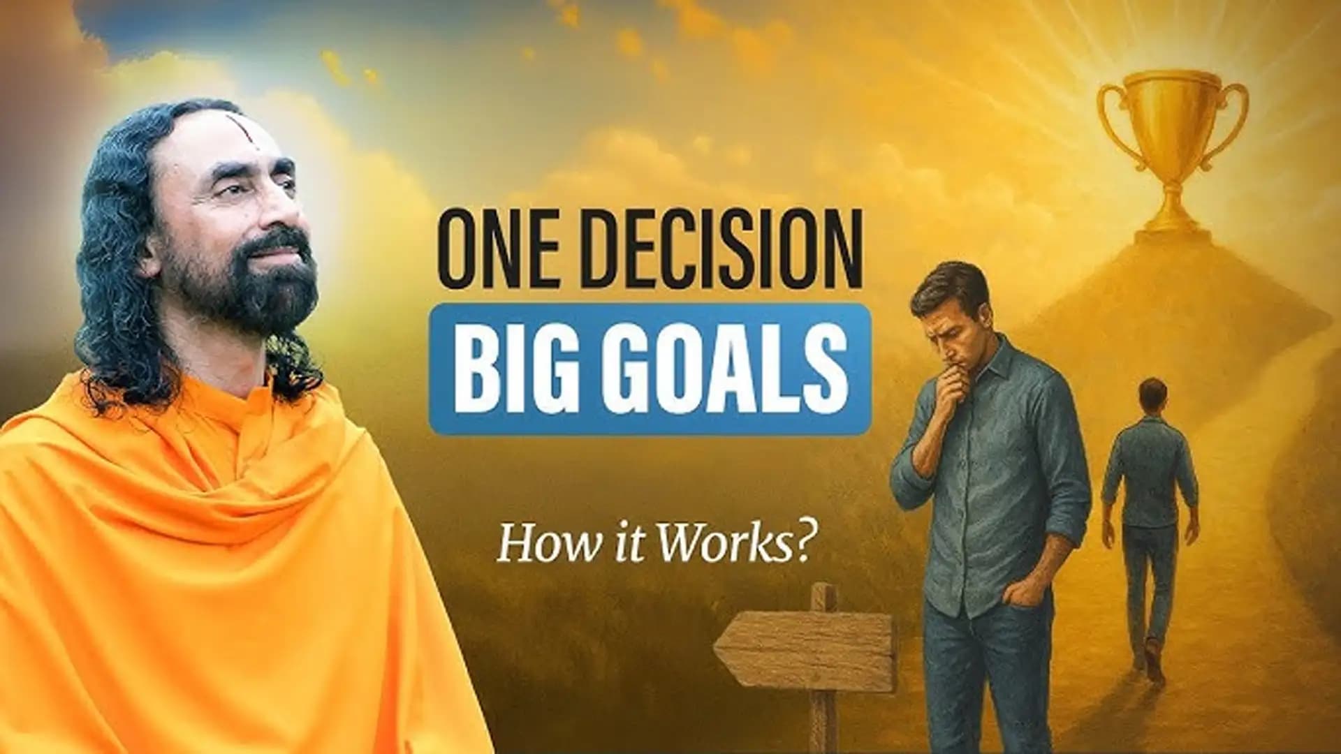 The ONE Life-Changing Decision You Can Make Today: #1 Step to Achieve Big Goals