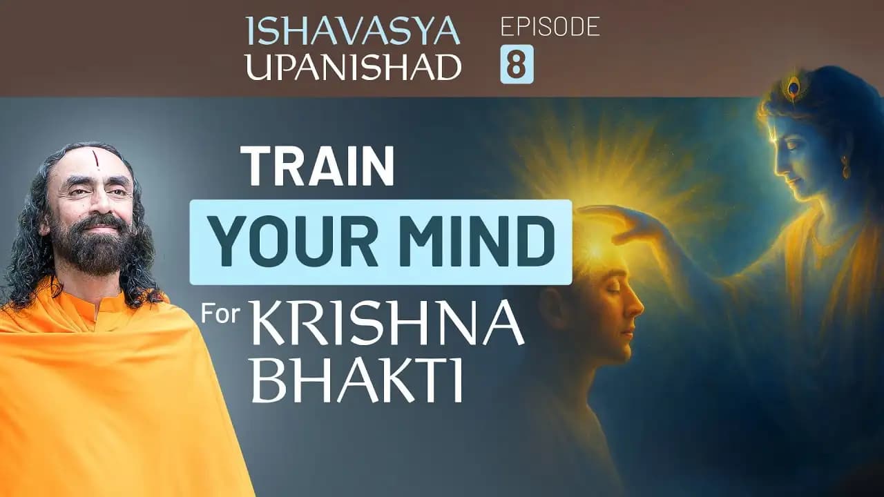 Train your Mind for Krishna Bhakti - 2 Powerful Keys